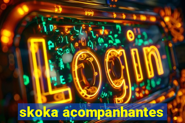 skoka acompanhantes